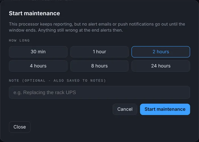 Start maintenance window with durations from 30 minutes to 24 hours